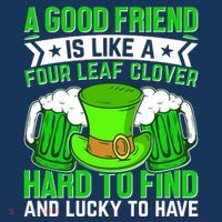 St Patricks Day A Good Friend Is Like A Four Leaf Clover Women's T-Shirt thumb 6