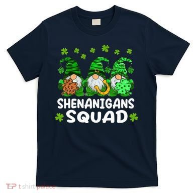 St Patricks Day Shenanigans Squad Gnomes Green Funny Irish T-Shirt