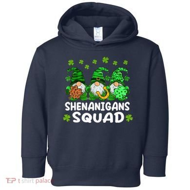 St Patricks Day Shenanigans Squad Gnomes Green Funny Irish Toddler Hoodie