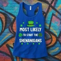 St Patricks Day Shamrock Most Likely To Start The Shenanigan Women's Tank Top thumb 3