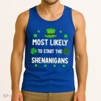 St Patricks Day Shamrock Most Likely To Start The Shenanigan Tank Top thumb 3