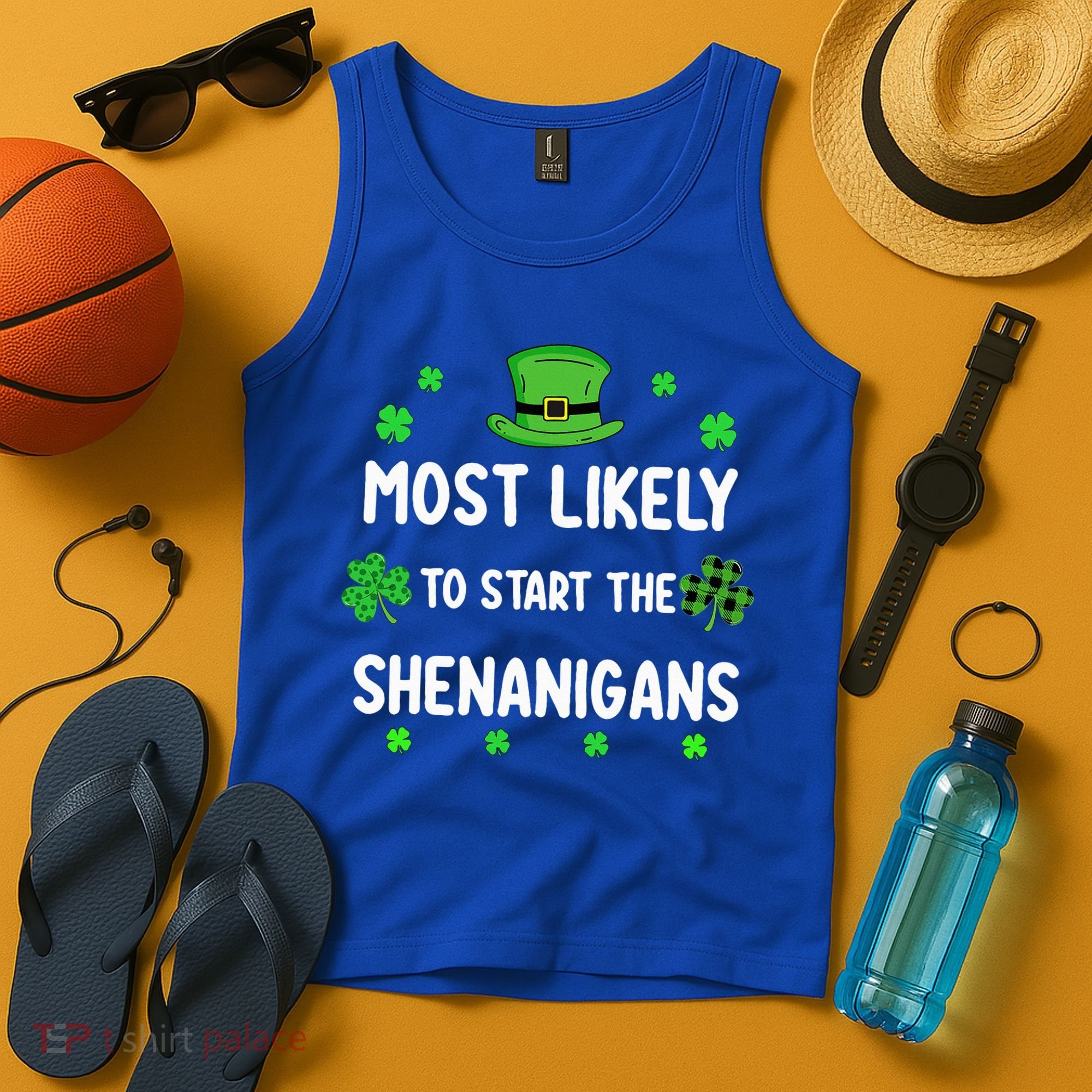 St Patricks Day Shamrock Most Likely To Start The Shenanigan Tank Top