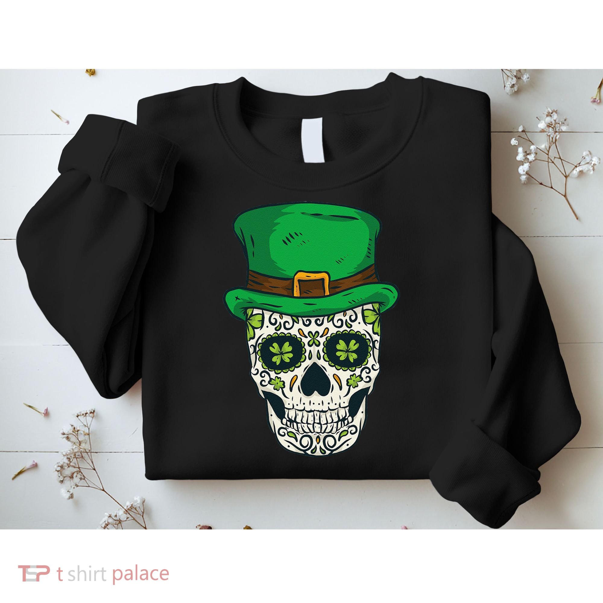 St Patrick's Day Sugar Skull Day Of Dead Saint Patricks Sweatshirt