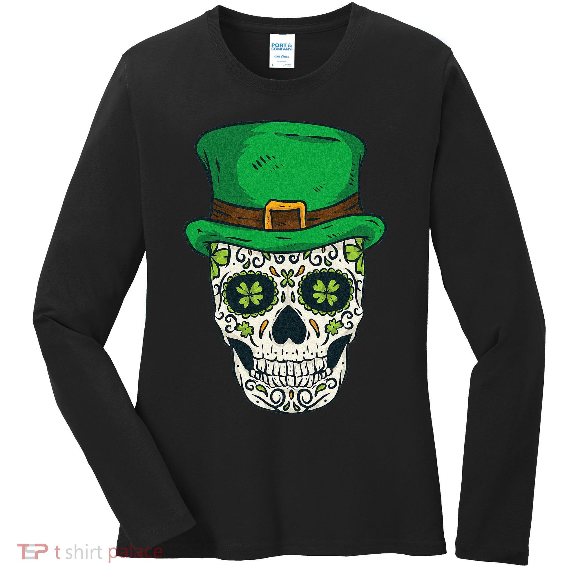 St Patrick's Day Sugar Skull Day Of Dead Saint Patricks Women's Long Sleeve Shirt