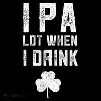 St Patricks Day Ipa Lot When I Drink Beer Funny Drinking Gift Women's Tank Top thumb 5