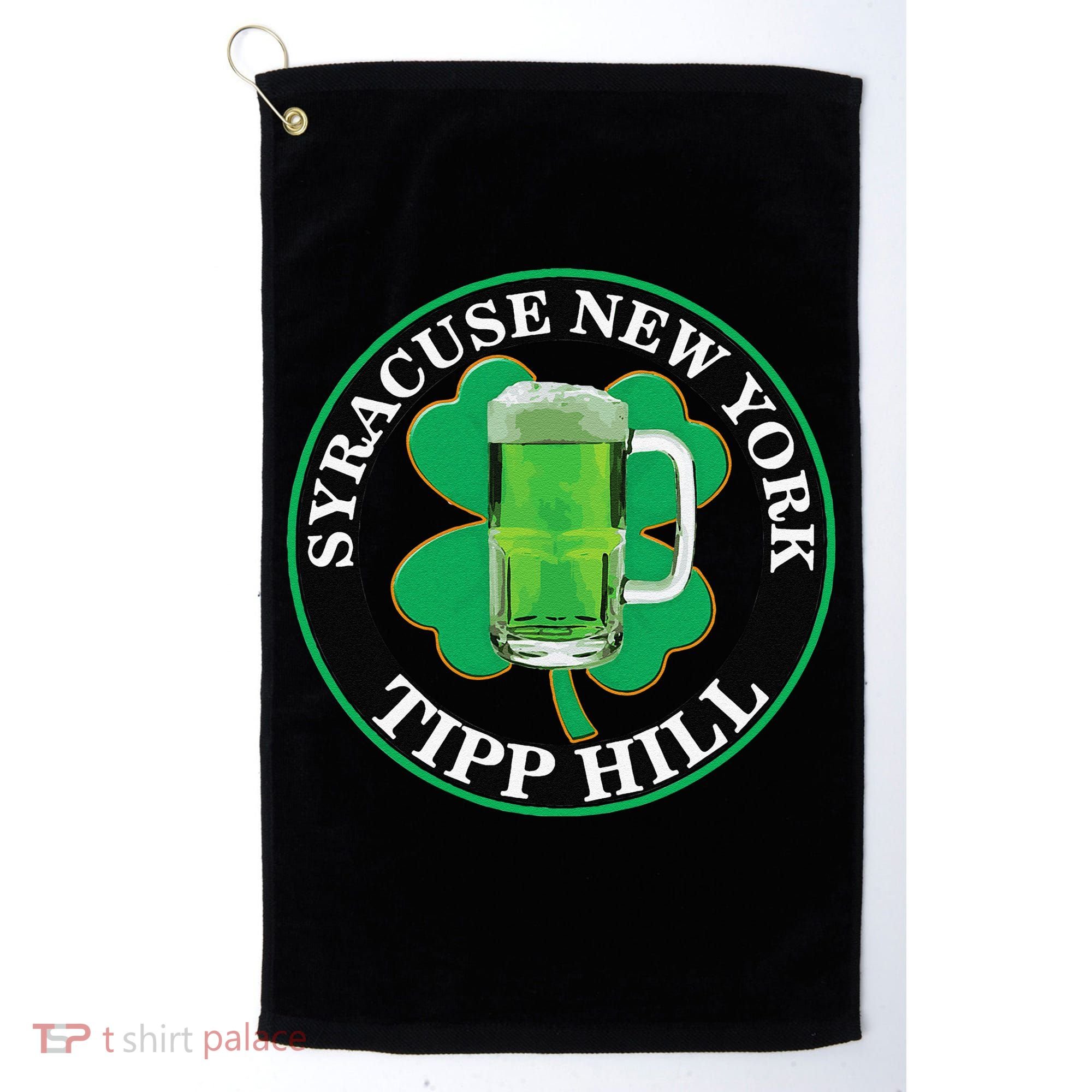 Saint Patrick's Day Syracuse Tipp Hill Golf Towel
