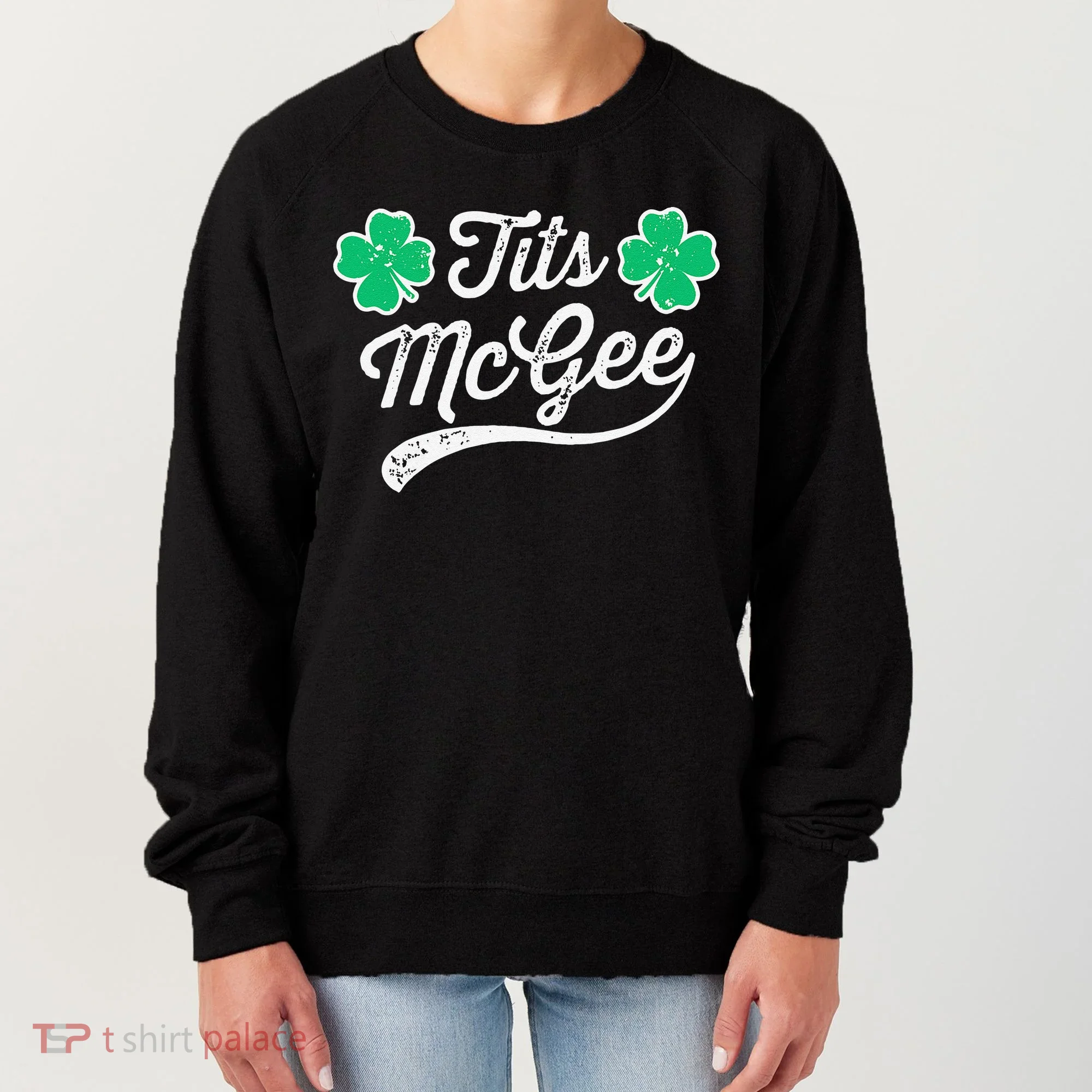St Patricks Day Tits Mcgee Shamrock Four Leaf Clover Women's Sweatshirt