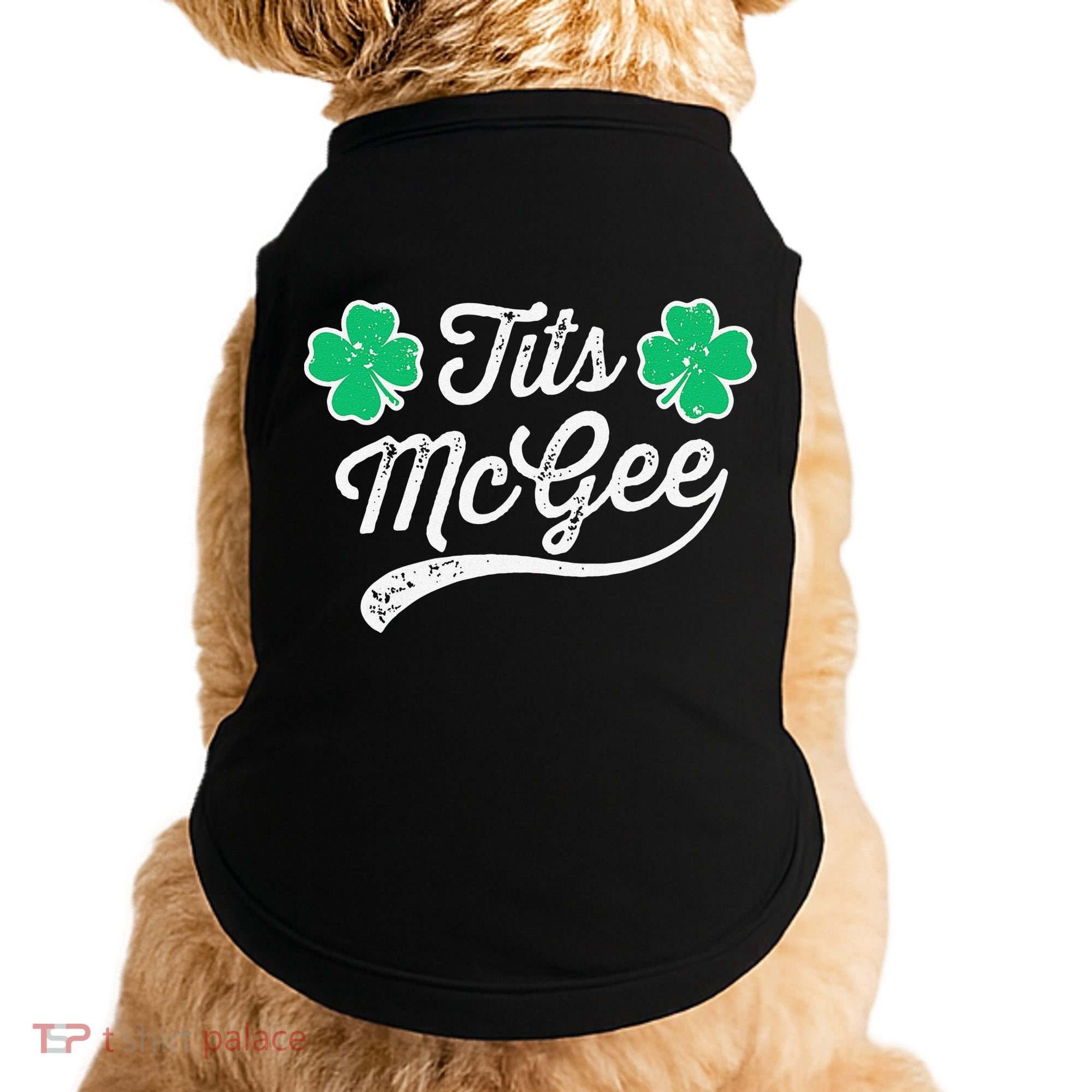 St Patricks Day Tits Mcgee Shamrock Four Leaf Clover Doggie Tank
