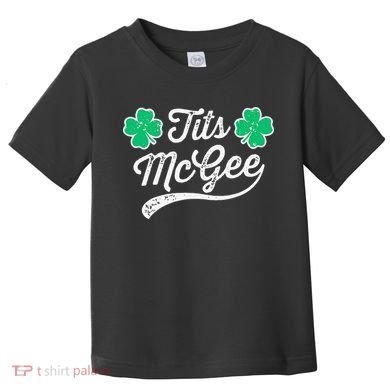St Patricks Day Tits Mcgee Shamrock Four Leaf Clover Toddler T-Shirt