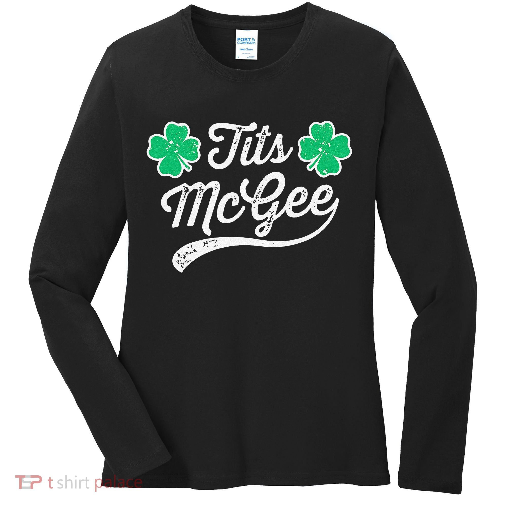 St Patricks Day Tits Mcgee Shamrock Four Leaf Clover Women's Long Sleeve Shirt