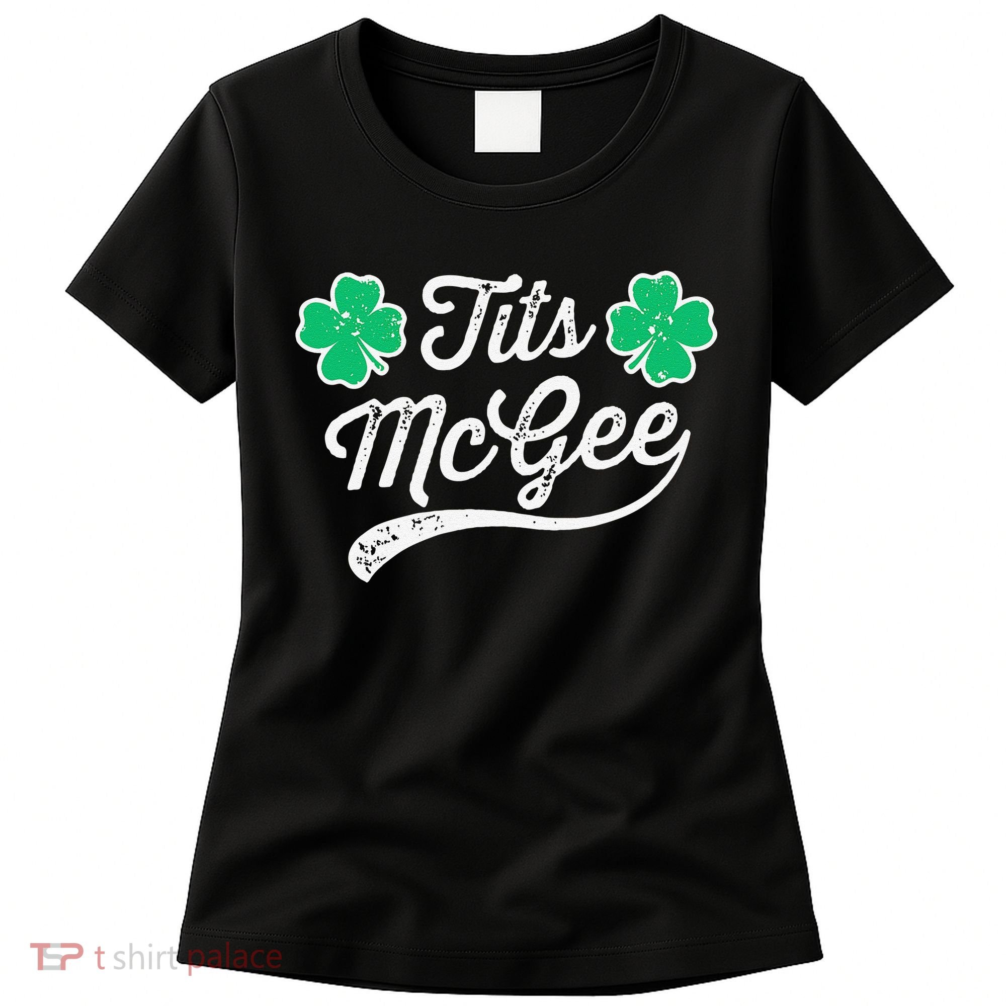 St Patricks Day Tits Mcgee Shamrock Four Leaf Clover Women's T-Shirt