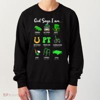 St Patrick Day God Says I Am Pt Christian Physical Therapy Women's Sweatshirt thumb 0