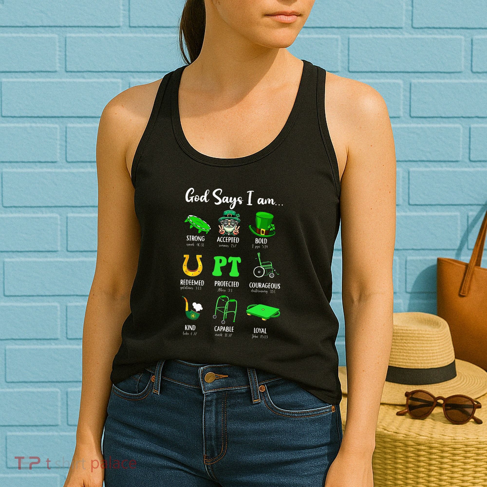St Patrick Day God Says I Am Pt Christian Physical Therapy Women's Tank Top