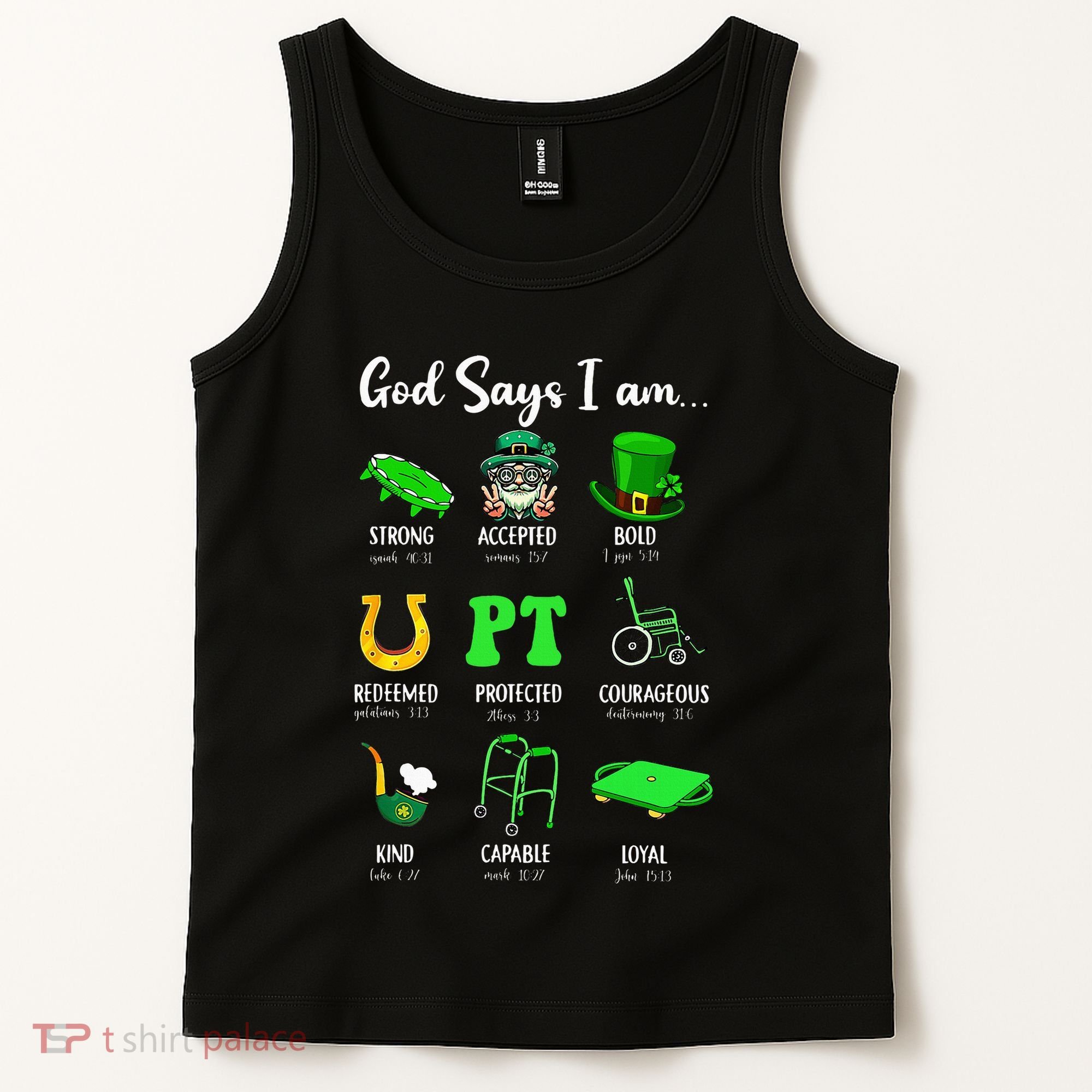 St Patrick Day God Says I Am Pt Christian Physical Therapy Tank Top
