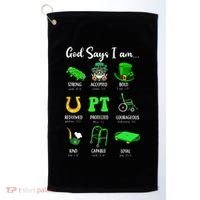 St Patrick Day God Says I Am Pt Christian Physical Therapy Golf Towel thumb 0