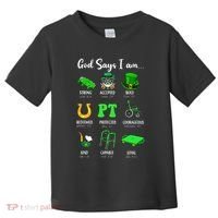 St Patrick Day God Says I Am Pt Christian Physical Therapy Toddler T-Shirt thumb 0