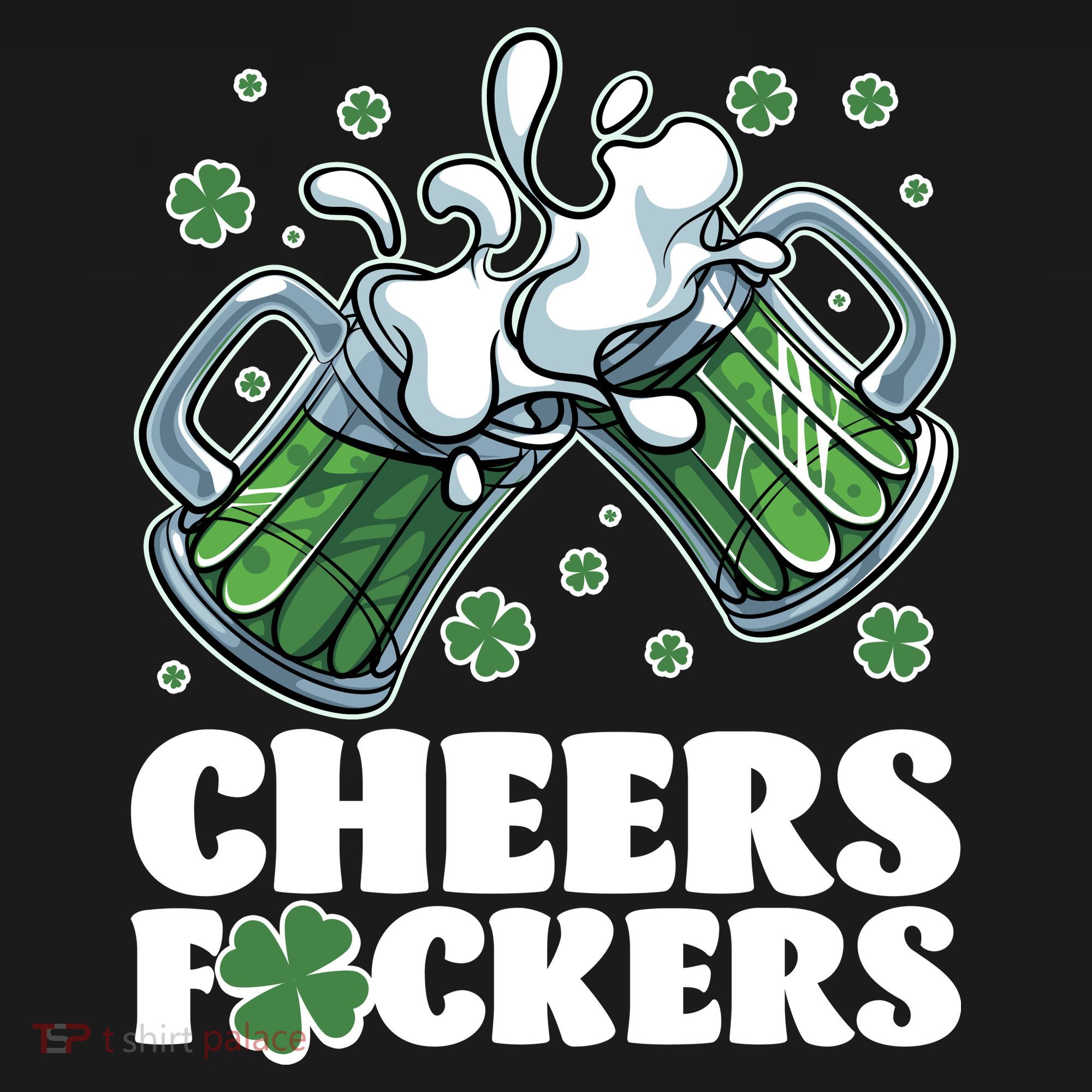 St Patricks Day Cheers Fckers Shamrock Clover Green Beer Sweatshirt