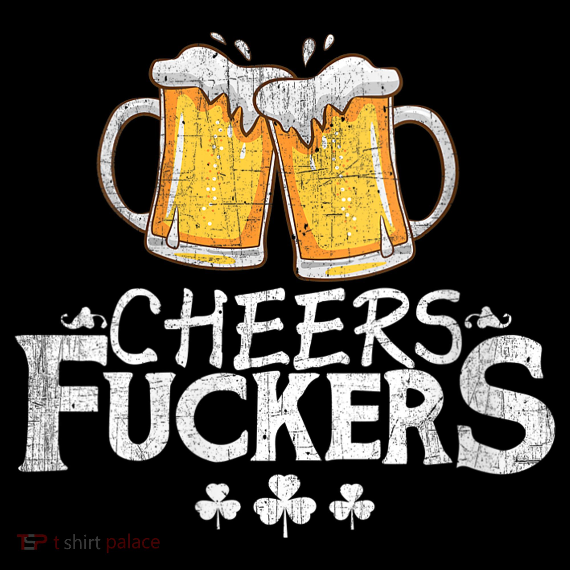 St Patricks Day Cheers Fuckers Women's Hoodie