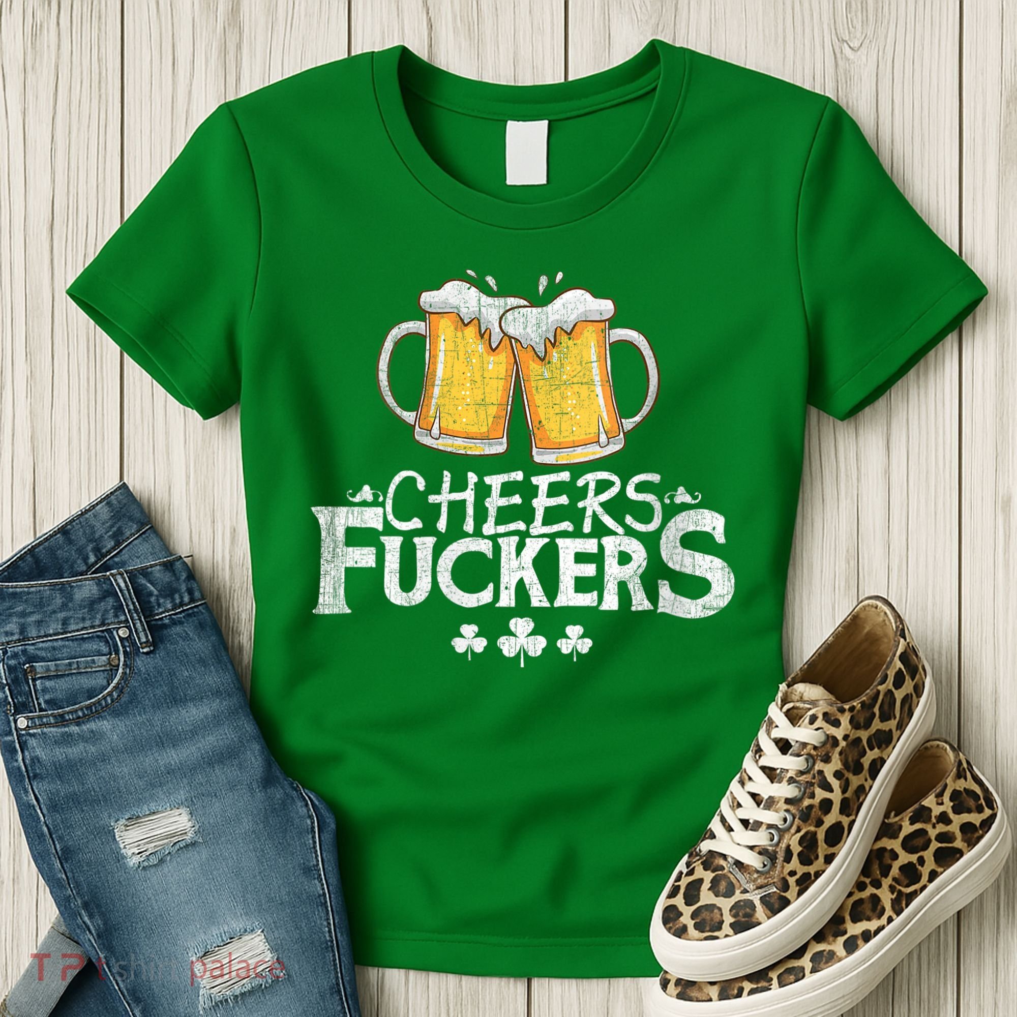 St Patricks Day Cheers Fuckers Women's T-Shirt