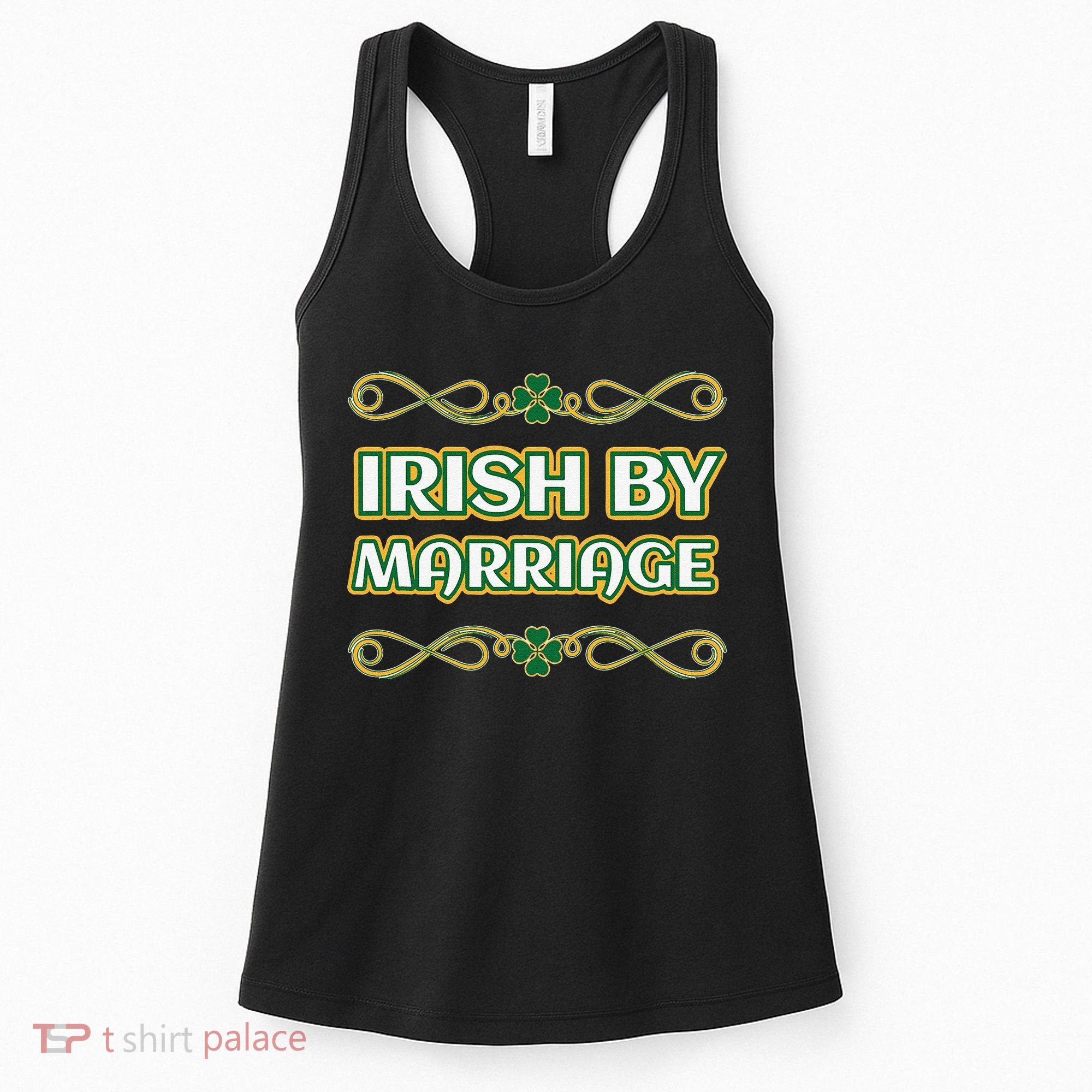 St. Patrick's Day Irish By Marriage Shamrock Women's Tank Top