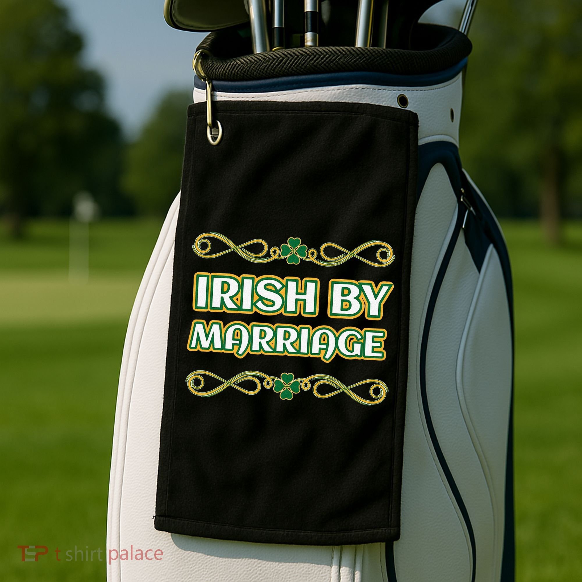 St. Patrick's Day Irish By Marriage Shamrock Golf Towel