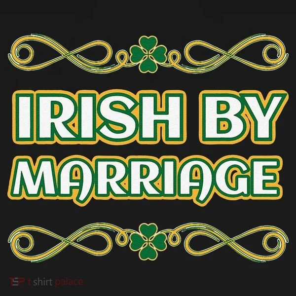 St. Patrick's Day Irish By Marriage Shamrock Women's T-Shirt