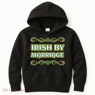 St. Patrick's Day Irish By Marriage Shamrock Kids Hoodie