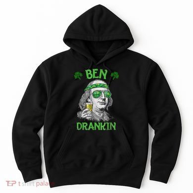 St Patricks Day, Ben Drankin, Funny St Patricks Day, St Patricks Day Drinking Hoodie