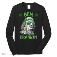 St Patricks Day, Ben Drankin, Funny St Patricks Day, St Patricks Day Drinking Long Sleeve Shirt thumb 0
