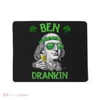 St Patricks Day, Ben Drankin, Funny St Patricks Day, St Patricks Day Drinking Mousepad thumb 0