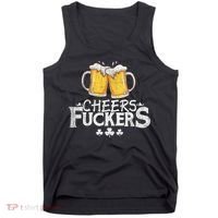 St Patricks Day Cheers Fuckers Funny Beer Drinking Tank Top thumb 0