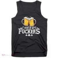St Patricks Day Cheers Fuckers Funny Beer Drinking Tank Top thumb 0