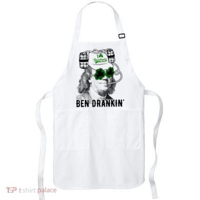 St Patricks Day, Ben Drankin, Funny St Patricks Day, St Patricks Day Drinking Apron