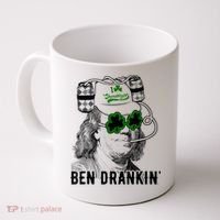 St Patricks Day, Ben Drankin, Funny St Patricks Day, St Patricks Day Drinking Coffee Mug thumb 0