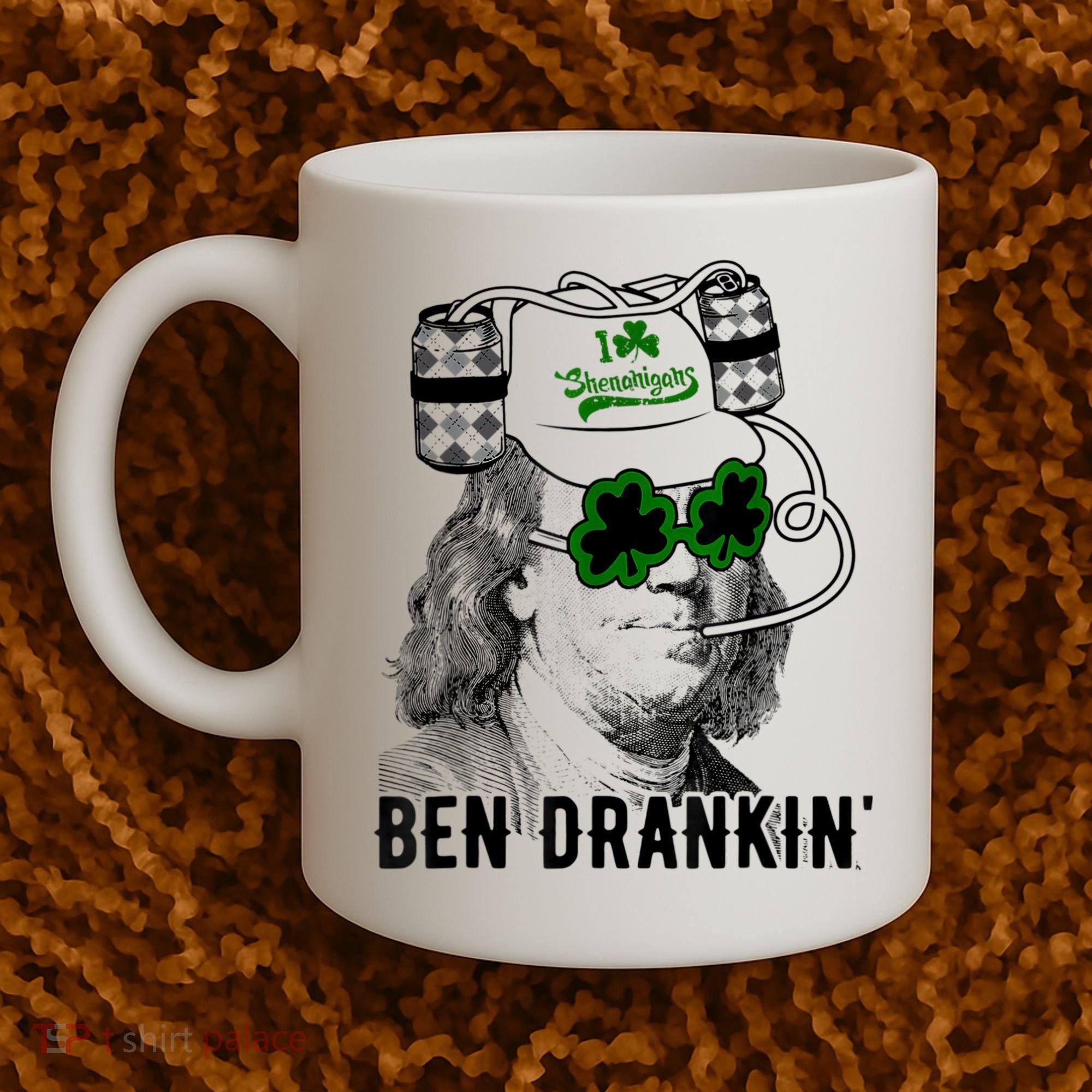 St Patricks Day, Ben Drankin, Funny St Patricks Day, St Patricks Day Drinking Coffee Mug