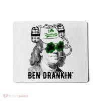 St Patricks Day, Ben Drankin, Funny St Patricks Day, St Patricks Day Drinking Mousepad thumb 0