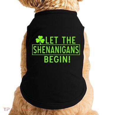 Saint Patrick Day Shenanigans For Irish Doggie Tank