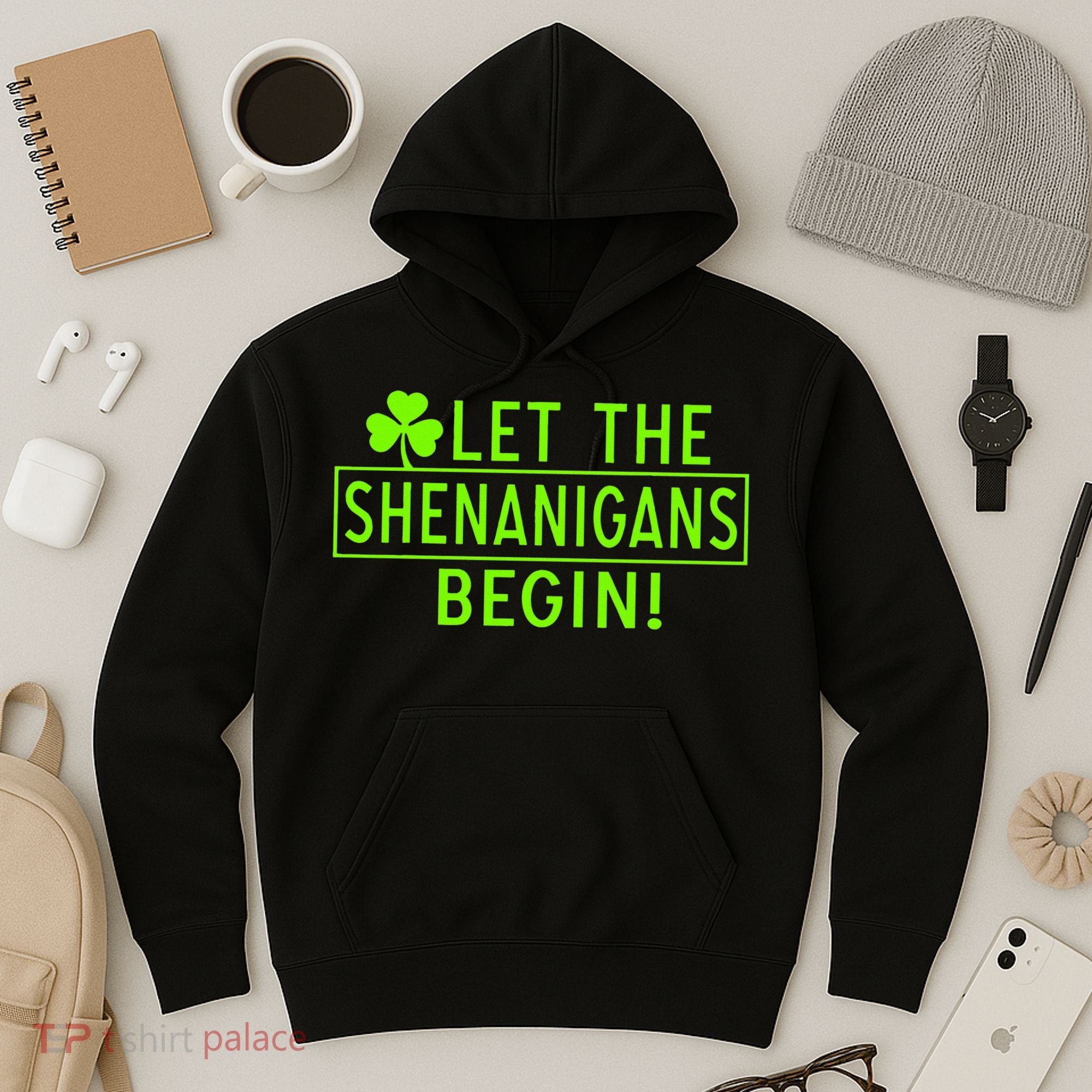 Saint Patrick Day Shenanigans For Irish Hoodie
