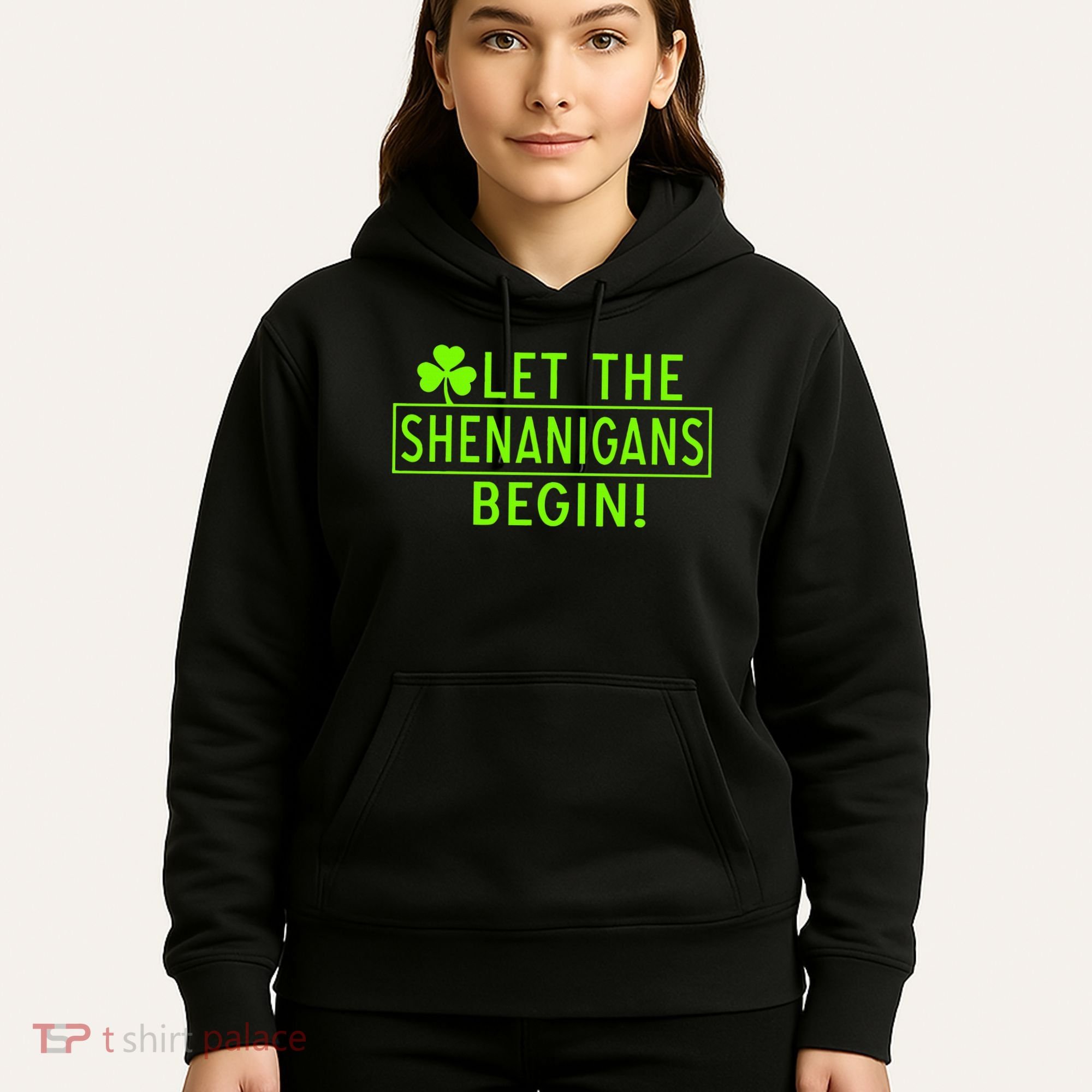 Saint Patrick Day Shenanigans For Irish Hoodie