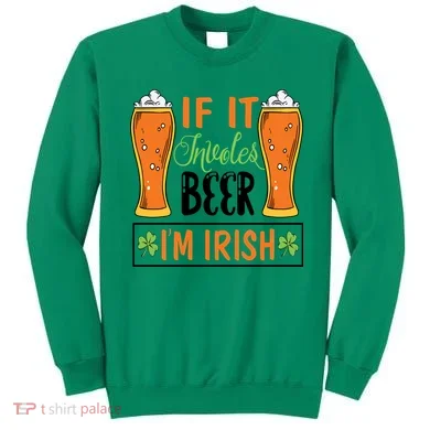 St Patricks Day Drinking Sweatshirt