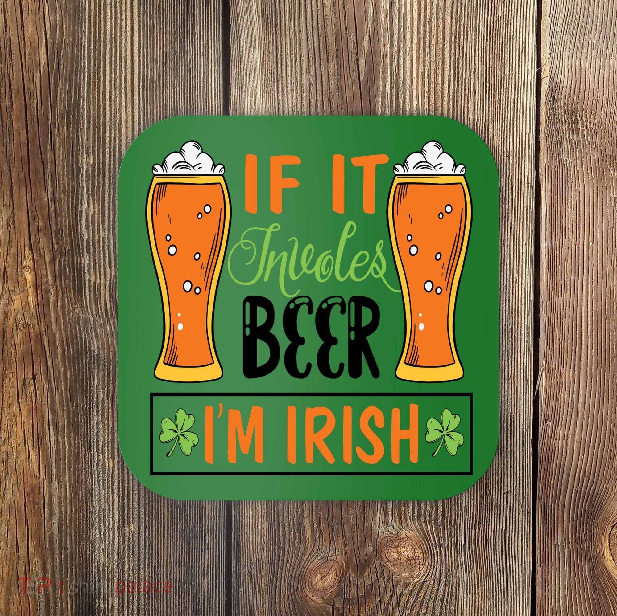St Patricks Day Drinking Coaster