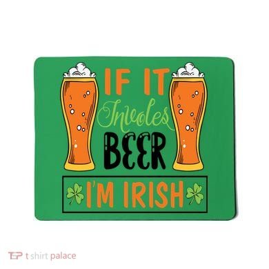 St Patricks Day Drinking Mousepad