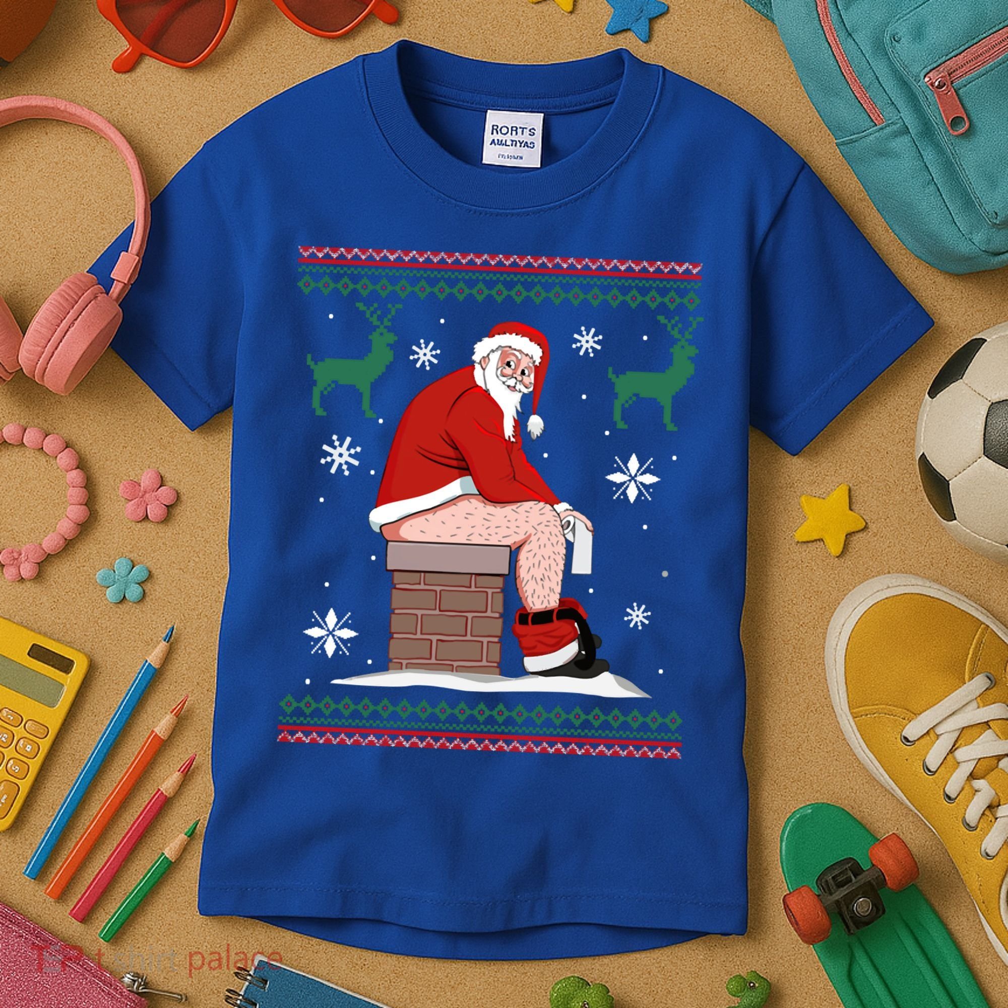 Santa Pooping Down The Chimney Ugly Christmas Sweater Meaningful Gift Kids T-Shirt