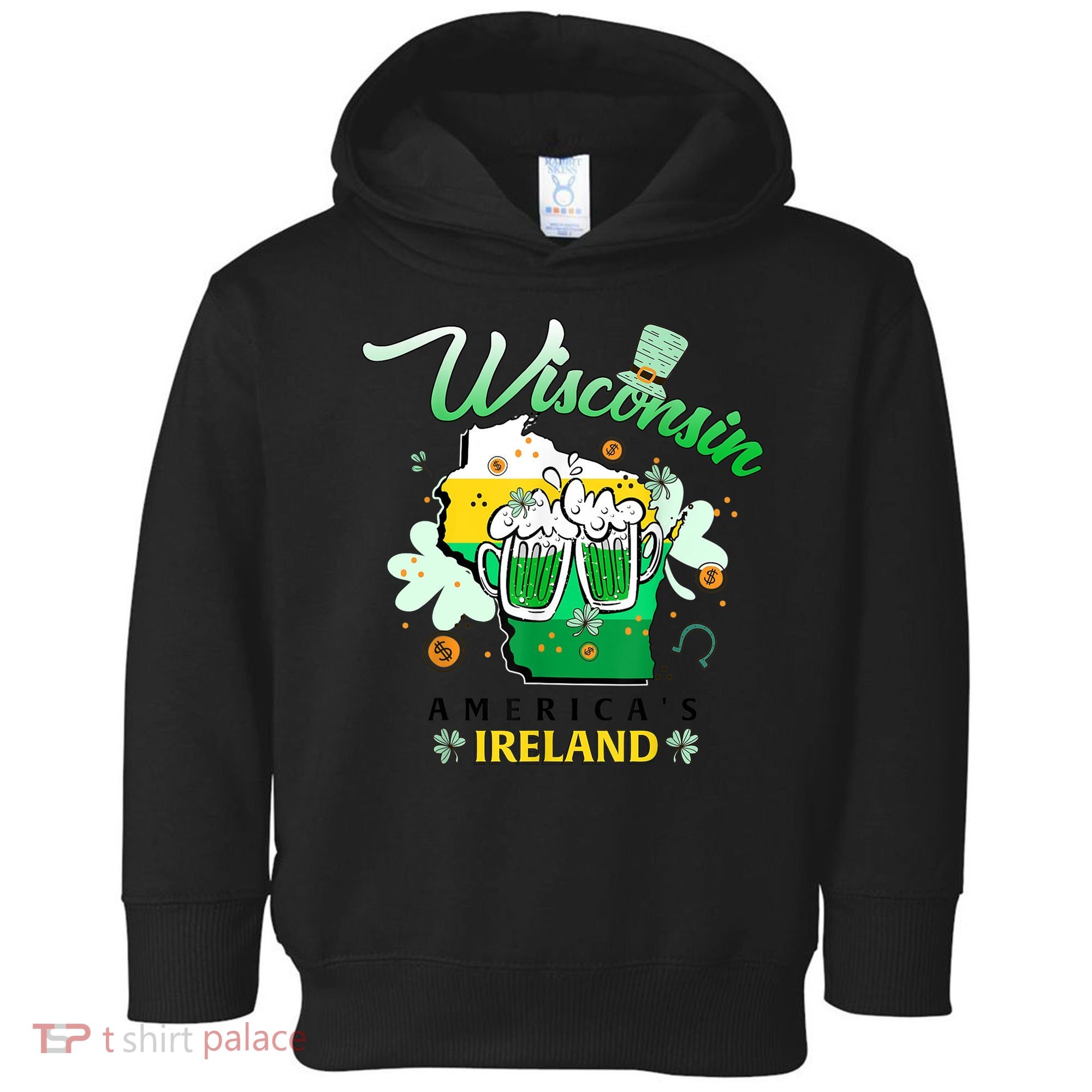 St Patricks Day Wisconsin Americas Ireland Irish Beer Lover Gift Toddler Hoodie