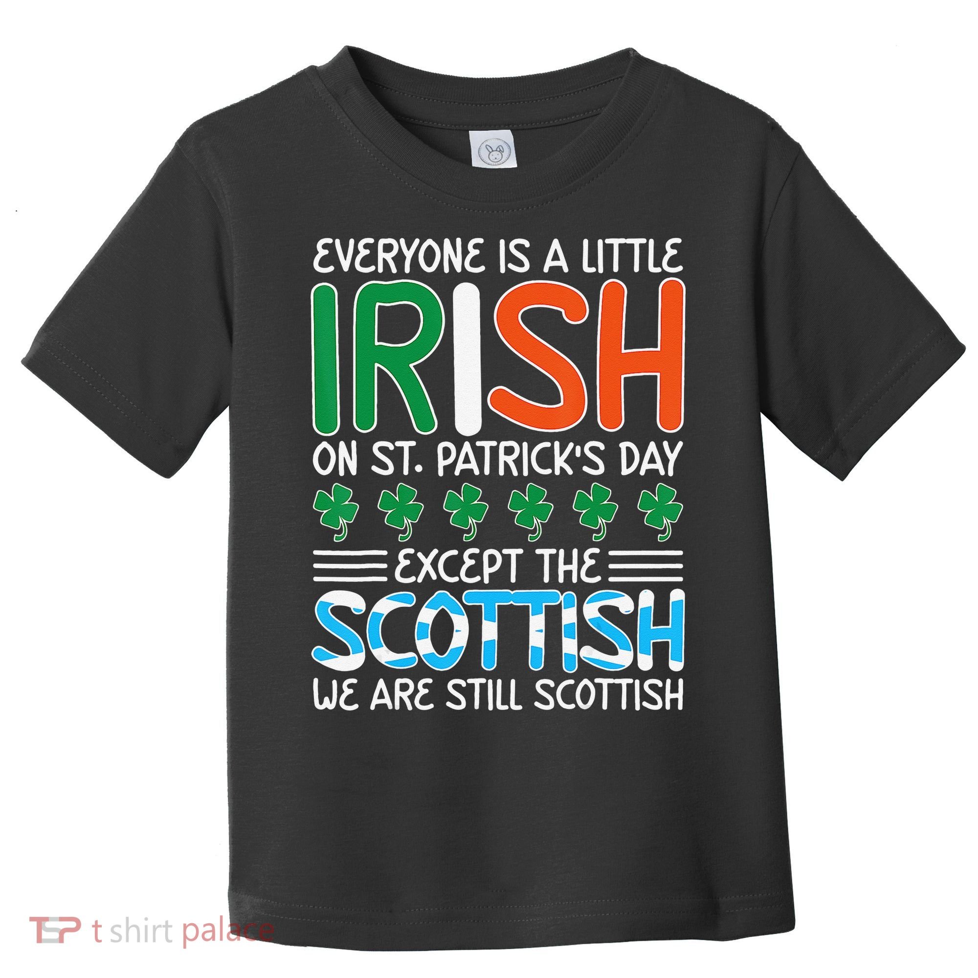 St Patrick's Day Irish Flag Scottish Shamrock Funny Joke Toddler T-Shirt
