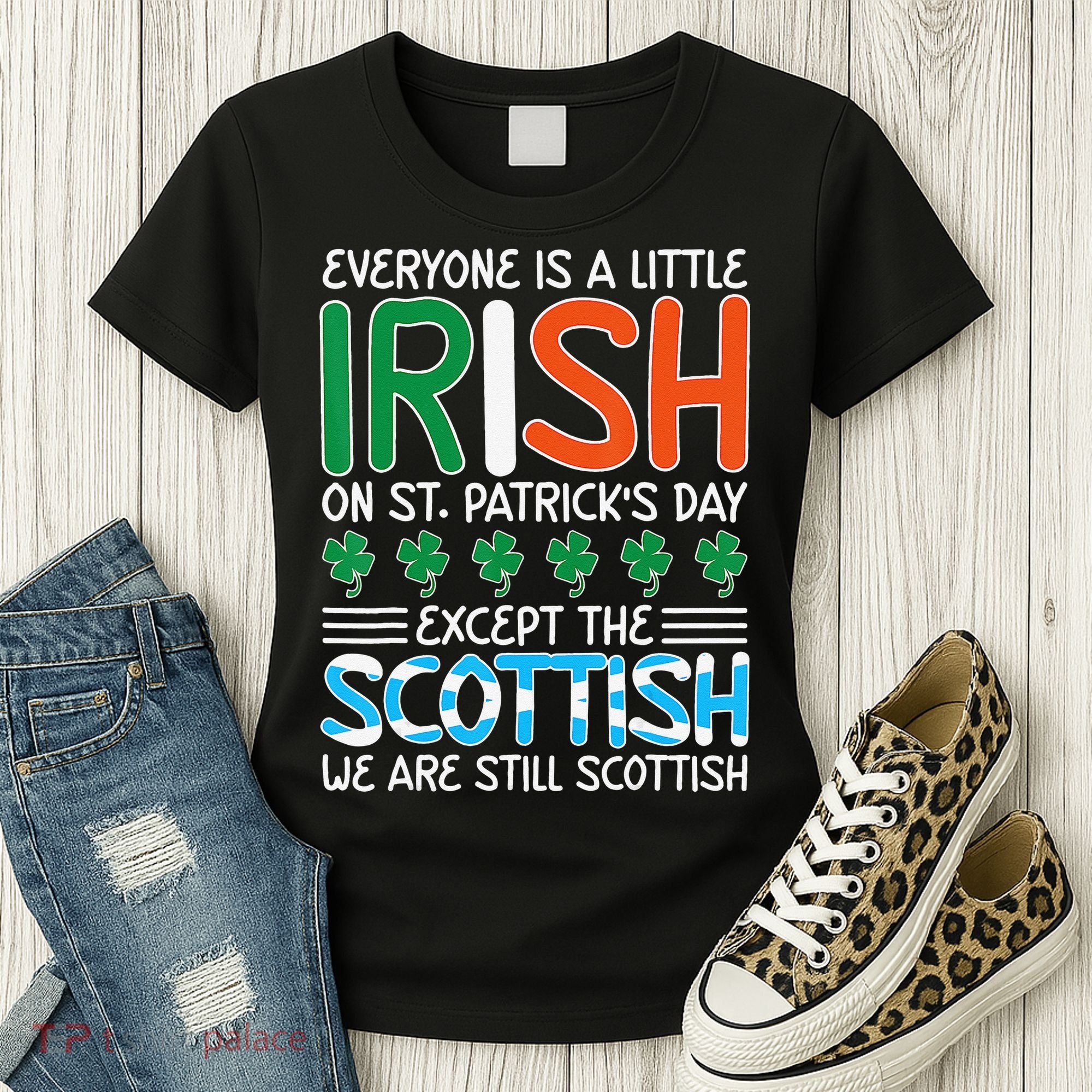 St Patrick's Day Irish Flag Scottish Shamrock Funny Joke Women's T-Shirt