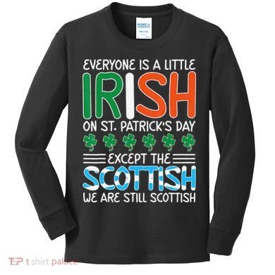 St Patrick's Day Irish Flag Scottish Shamrock Funny Joke Kids Long Sleeve Shirt