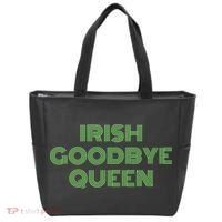 St Patricks Day Irish Goodbye Queen Tote Bag thumb 0