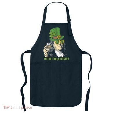 St Patricks Day, Ben Drankin, Funny St Patricks Day, St Patricks Day Drinking Apron