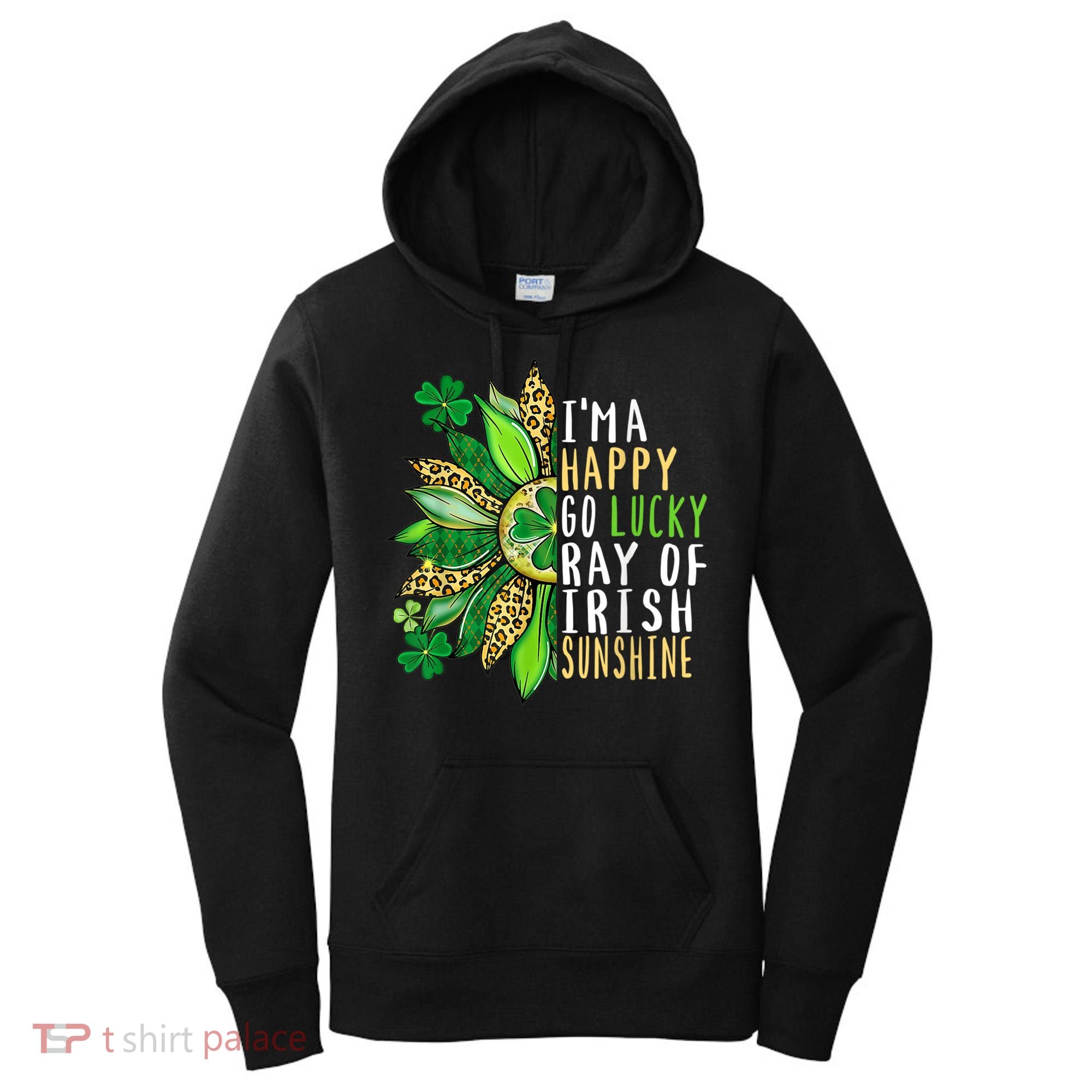 St. Patricks Day Sunflower Happy Go Lucky Ray Irish Sunshine Women's Hoodie